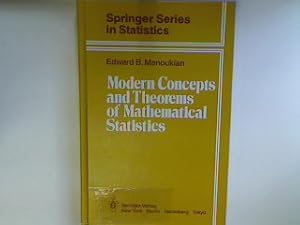 Seller image for Modern Concepts and Theorems of Mathematical Statistics. Springer Series in Statistics; for sale by books4less (Versandantiquariat Petra Gros GmbH & Co. KG)