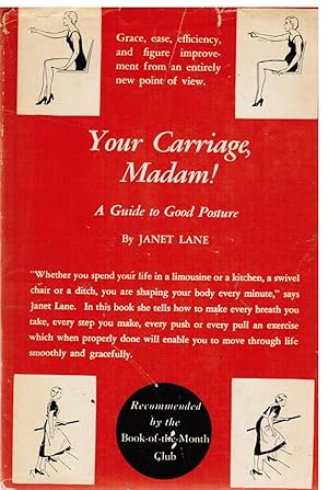 Imagen del vendedor de Your Carriage, Madam! A Guide to Good Posture a la venta por Ocean Tango Books