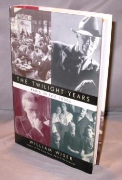Seller image for The Twilight Years: Paris in the 1930s. for sale by Gregor Rare Books
