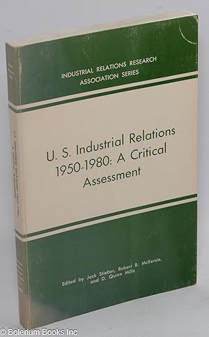 Imagen del vendedor de U.S. industrial relations 1950 - 1980: a critical assessment a la venta por Bolerium Books Inc.