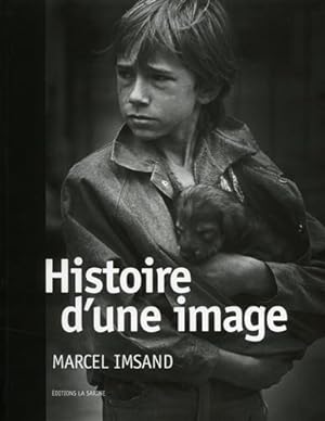 Seller image for Histoire d'une image. for sale by FIRENZELIBRI SRL