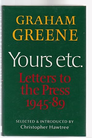 Seller image for YOURS ETC. LETTERS TO THE PRESS 1945-89 for sale by BOOK NOW