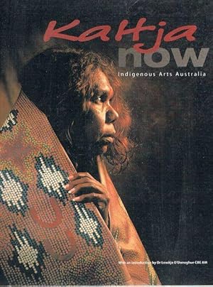 Kaltja Now: Indigenous Arts Australia