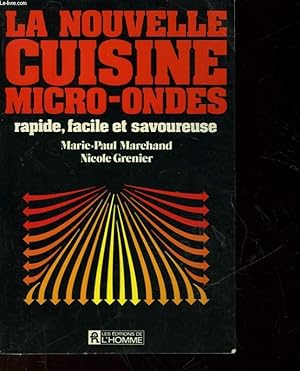 Seller image for LA NOUVELLE CUISINE MICRO-ONDE for sale by Le-Livre