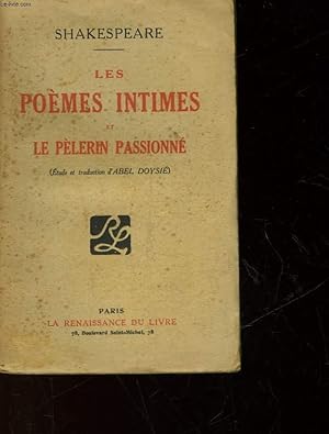 Seller image for LES POEMES INTIMES ET LE PELERIN PASSIONNE for sale by Le-Livre