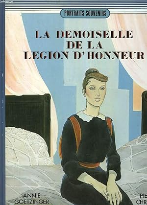 Bild des Verkufers fr LA DEMOISELLE DE LA LEGION D'HONNEUR zum Verkauf von Le-Livre