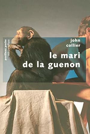 Bild des Verkufers fr Le Mari de la guenon zum Verkauf von JLG_livres anciens et modernes