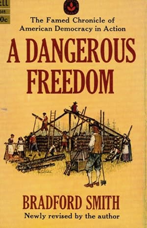 Seller image for A Dangerous Freedom for sale by Bookshop Baltimore