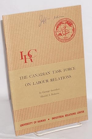 Bild des Verkufers fr The Canadian task force on labour relations zum Verkauf von Bolerium Books Inc.