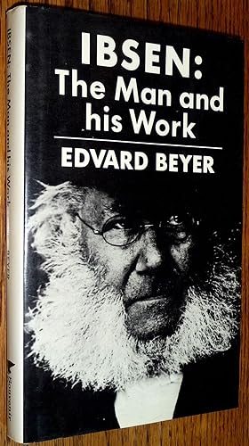 Seller image for Ibsen: The Man and His Work for sale by Boyd Used & Rare Books