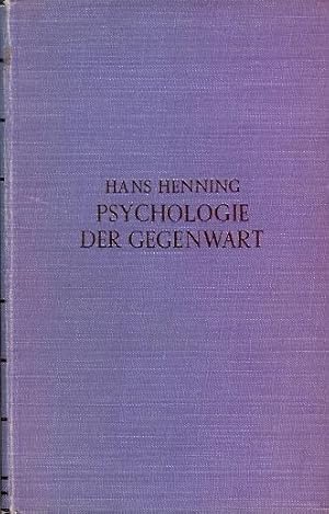 Psychologie der Gegenwart. - Kröners Taschenausgabe Band 89.