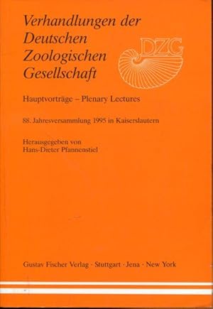 Seller image for Verhandlungen der Deutschen Zoologischen Gesellschaft. Hauptvortrte. 88. Jahresversammlung 1995 in Kaiserslautern. for sale by Antiquariat am Flughafen