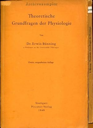 Theoretische Grundfragen der Physiologie.