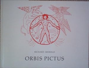 Orbis pictus. Siebzehn Allegorien und Texte über die sichtbare Welt.