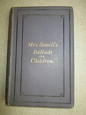 Mrs Sewell's Ballads For Children