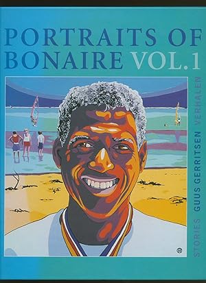 Seller image for Portraits of Bonaire [Portretten van Bonaire] Volume I for sale by Little Stour Books PBFA Member