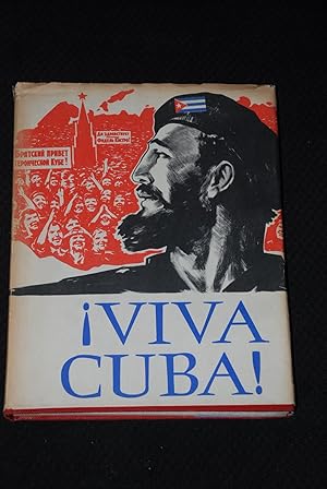 ¡Viva Cuba! Visita de Fidel Castro a la Unión Soviética