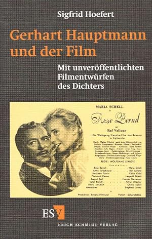 Seller image for Gerhart Hauptmann und der Film Mit unverffentlichten Filmentwrfen des Dichters for sale by Antiquariat Lcke, Einzelunternehmung