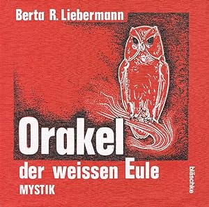 Seller image for Orakel der weissen Eule for sale by Antiquariat Lcke, Einzelunternehmung