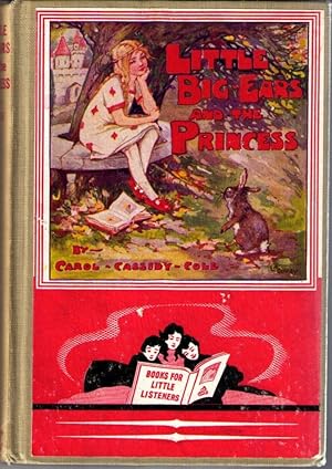 Seller image for Little Big Ears and the Princess for sale by Neil Williams, Bookseller