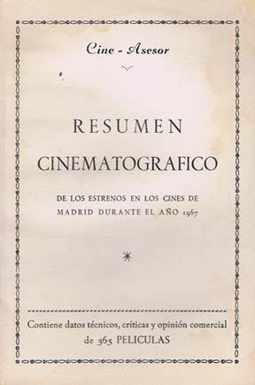 RESUMEN CINEMATOGRAFICO de los estrenos en los cines de Madrid durante el año 1967