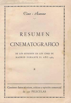 RESUMEN CINEMATOGRAFICO de los estrenos en los cines de Madrid durante el año 1964