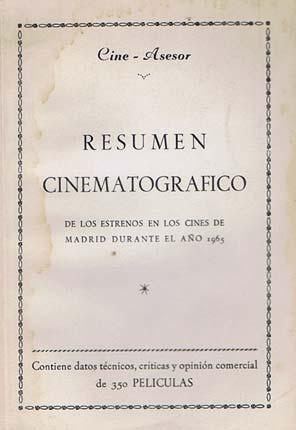 RESUMEN CINEMATOGRAFICO de los estrenos en los cines de Madrid durante el año 1965
