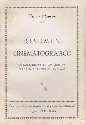 RESUMEN CINEMATOGRAFICO de los estrenos en los cines de Madrid durante el año 1966