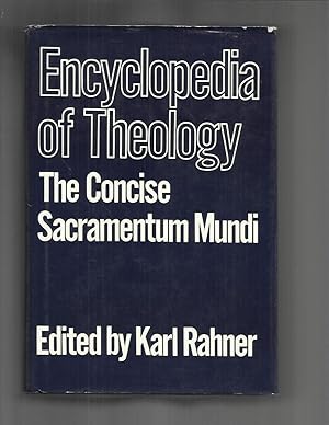 Immagine del venditore per ENCYCLOPEDIA OF THEOLOGY. The Concise Sacramentum Mundi. venduto da Chris Fessler, Bookseller