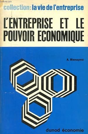 Seller image for ENTREPRISE ET POUVOIR ECONOMIQUE for sale by Le-Livre
