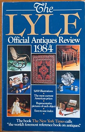 Seller image for Lyle Official Antiques Review, The: 1984 for sale by Cloud Chamber Books