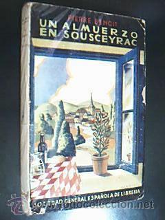 Seller image for Benoit, Pierre: Un almuerzo en Sousceyrac-La Atlntida-La diosa persa-Betsabe-FlamarenS-La dama del for sale by Librera Anticuaria Ftima