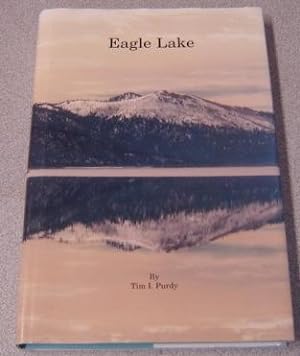 Immagine del venditore per Eagle Lake venduto da Books of Paradise