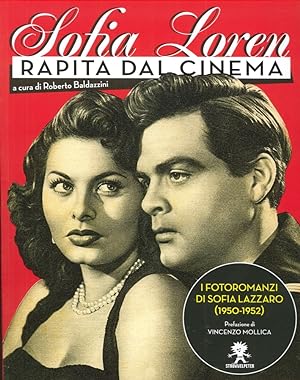 Seller image for Sofia Loren. "Rapita dal Cinema" for sale by Libro Co. Italia Srl