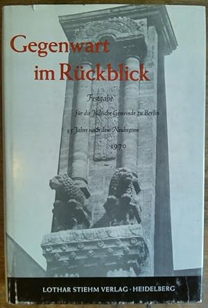 Imagen del vendedor de Gegenwart und Rckblick a la venta por Versandantiquariat Boller