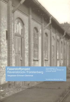 Bild des Verkufers fr Faserstoffprojekt Ravensbrck / Frstenberg. zum Verkauf von Versandantiquariat Boller