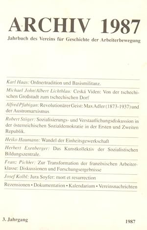 Bild des Verkufers fr Archiv 1987 . Jahrbuch des Vereins fr Geschichte der Arbeiterbewegung zum Verkauf von Versandantiquariat Boller