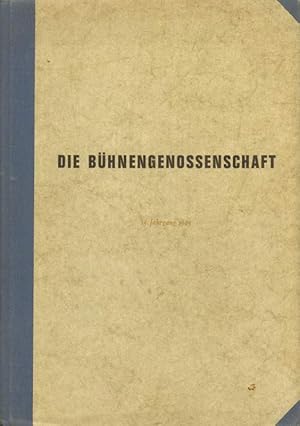 Die Bühnengenossenschaft.