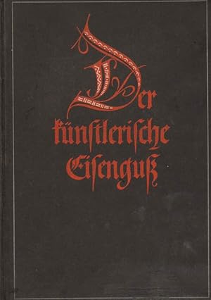 Seller image for Der knstlerische Eisengu. for sale by Versandantiquariat Boller