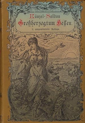 Seller image for Groherzogtum Hessen - Lebensbilder aus Vergangenheit und Gegenwart for sale by Versandantiquariat Boller