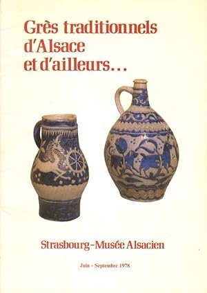 Image du vendeur pour Gres traditionnels d'Alsace et d'ailleurs mis en vente par Versandantiquariat Boller