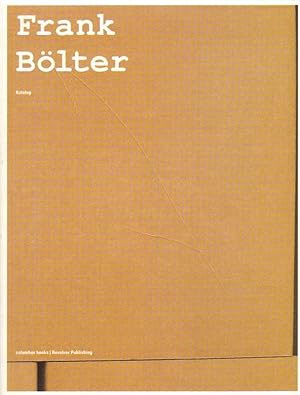 Bild des Verkufers fr Frank Blter. Katalog. zum Verkauf von Versandantiquariat Boller