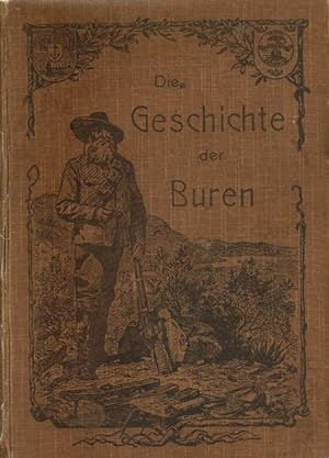 Image du vendeur pour Die Geschichte der Buren. mis en vente par Versandantiquariat Boller