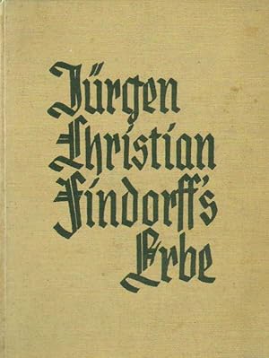 Bild des Verkufers fr Jrgen Christian Findorffs Erben zum Verkauf von Versandantiquariat Boller