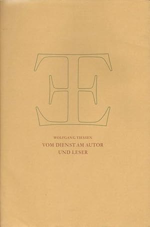 Bild des Verkufers fr Vom Dienst am Autor und Leser. zum Verkauf von Versandantiquariat Boller