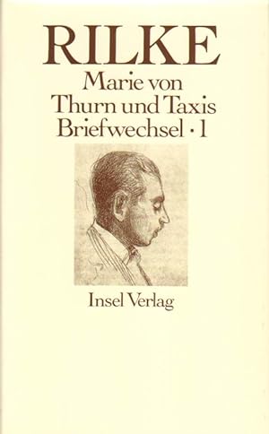 Seller image for Rainer Maria Rilke und Marie von Thurn und Taxis Briefwechsel. for sale by Versandantiquariat Boller