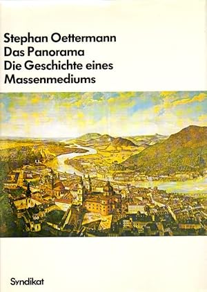 Immagine del venditore per Das Panorama. Die Geschichte eines Massenmediums. venduto da Versandantiquariat Boller