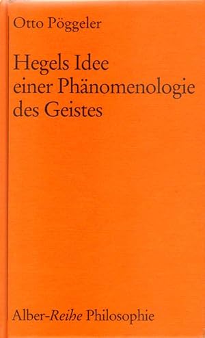 Bild des Verkufers fr Hegels Idee einer Phnomenologie des Geistes. zum Verkauf von Versandantiquariat Boller