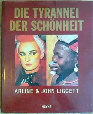 Seller image for Die Tyrannei der Schnheit for sale by Versandantiquariat Boller