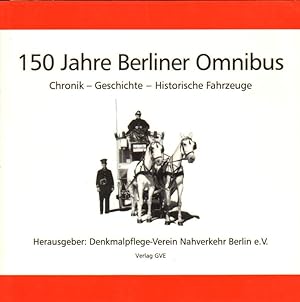 Seller image for 150 Jahre Berliner Omnibus. for sale by Versandantiquariat Boller